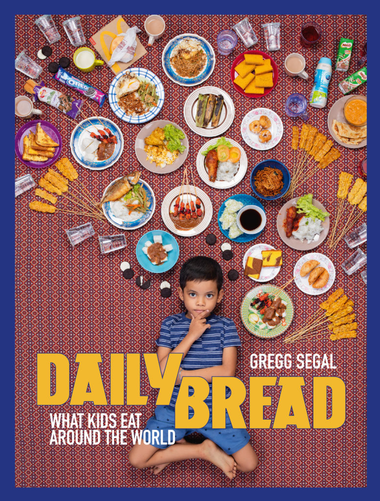 what kids eat around the world in Gregg Segal's DAILY BREAD