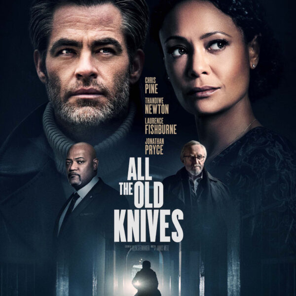 ALL THE OLD KNIVES starring Chris Pine & Thandiwe Newton