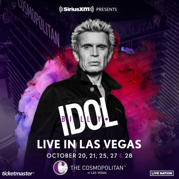 SIRIUSXM PRESENTS BILLY IDOL: LIVE IN LAS VEGAS