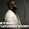 Maxine’s Baby: The Tyler Perry Story