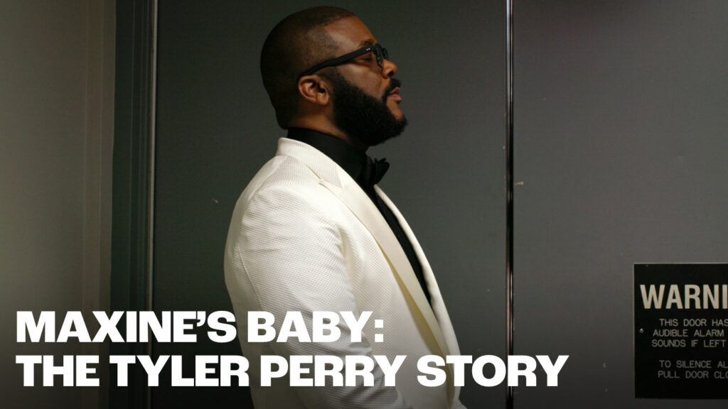 Maxine’s Baby: The Tyler Perry Story