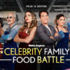 Celebrity Family Food Battle