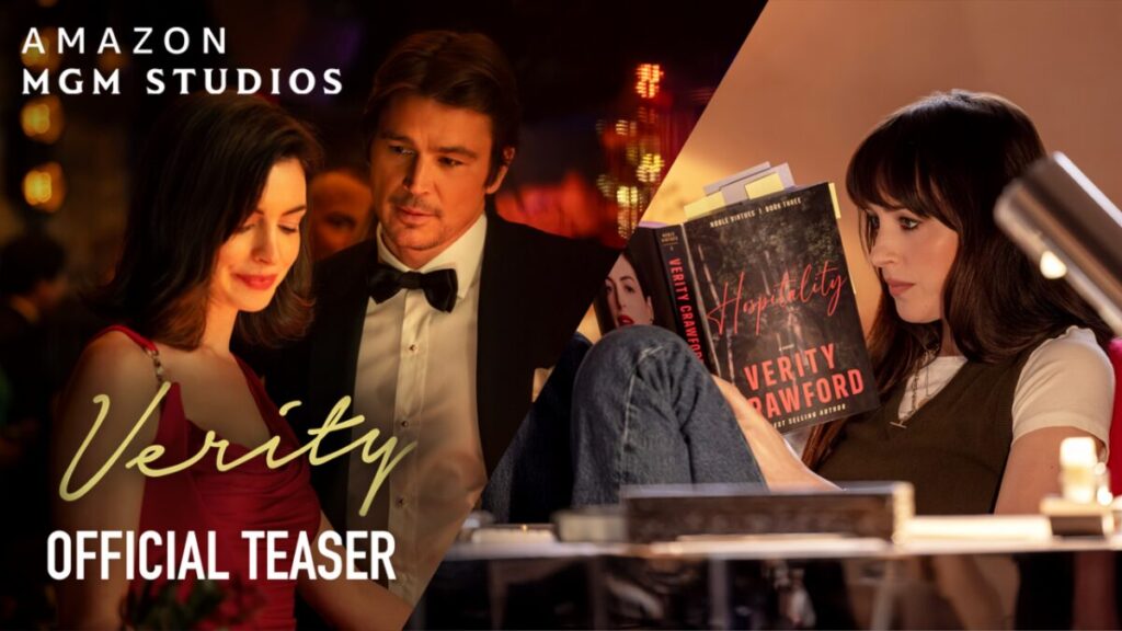 Anne Hathaway and Dakota Johnson Star in ‘Verity,’ Colleen Hoover’s Darkest Bestseller Turned Seductive Psychological Thriller