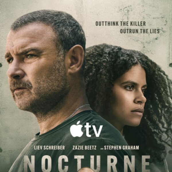 Apple TV Unveils “Nocturne”: Liev Schreiber, Zazie Beetz