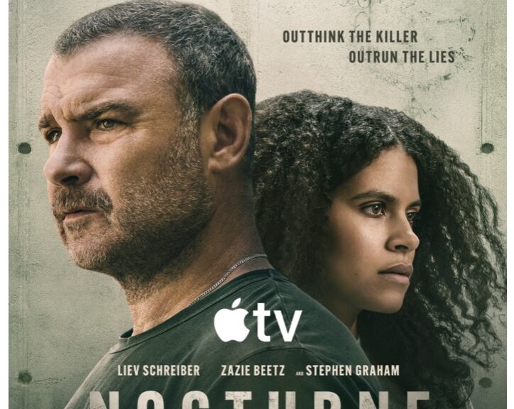 Apple TV Unveils “Nocturne”: Liev Schreiber, Zazie Beetz